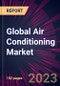 Global Air Conditioning Market 2023-2027 - Product Thumbnail Image