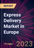 Express Delivery Market in Europe 2024-2028- Product Image