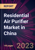 Residential Air Purifier Market in China 2023-2027- Product Image