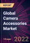 Global Camera Accessories Market 2023-2027 - Product Image