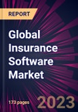 Global Insurance Software Market 2021-2025- Product Image