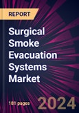 Surgical Smoke Evacuation Systems Market 2024-2028- Product Image