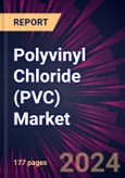 Polyvinyl Chloride (PVC) Market 2024-2028- Product Image