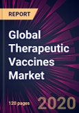 Global Therapeutic Vaccines Market 2020-2024- Product Image