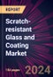 Scratch-resistant Glass and Coating Market for Consumer Electronics Market 2024-2028 - Product Thumbnail Image