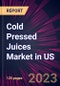 Cold Pressed Juices Market in US 2023-2027 - Product Image