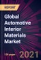Global Automotive Interior Materials Market 2021-2025 - Product Image