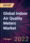 Global Indoor Air Quality Meters Market 2021-2025 - Product Image