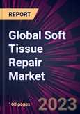 Global Soft Tissue Repair Market 2020-2024- Product Image