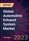 Global Automotive Exhaust System Market 2023-2027- Product Image