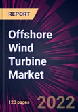 Offshore Wind Turbine Market 2022-2026- Product Image