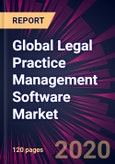 Global Legal Practice Management Software Market 2020-2024- Product Image