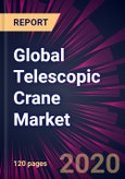 Global Telescopic Crane Market 2020-2024- Product Image