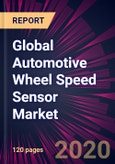 Global Automotive Wheel Speed Sensor Market 2020-2024- Product Image