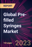 Global Pre-filled Syringes Market 2023-2027- Product Image