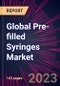 Global Pre-filled Syringes Market 2023-2027 - Product Image
