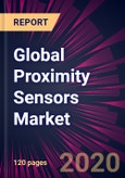 Global Proximity Sensors Market Market 2020-2024- Product Image