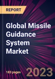 Global Missile Guidance System Market 2023-2027- Product Image