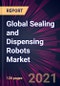 Global Sealing and Dispensing Robots Market 2021-2025 - Product Thumbnail Image
