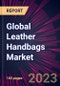 Global Leather Handbags Market 2021-2025 - Product Thumbnail Image