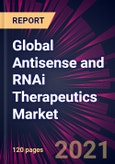Global Antisense and RNAi Therapeutics Market 2021-2025- Product Image