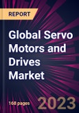 Global Servo Motors and Drives Market 2023-2027- Product Image