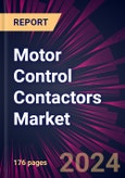 Motor Control Contactors Market 2024-2028- Product Image