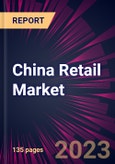 China Retail Market 2023-2027- Product Image