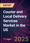 Courier and Local Delivery Services Market in the US 2025-2029 - Product Thumbnail Image