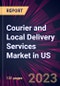 Courier and Local Delivery Services Market in US 2022-2026 - Product Thumbnail Image