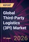 Global Third-Party Logistics (3Pl) Market 2026-2030 - Product Image