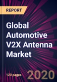 Global Automotive V2X Antenna Market 2020-2024- Product Image