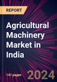 Agricultural Machinery Market in India 2024-2028- Product Image