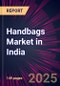 Handbags Market in India 2023-2027 - Product Thumbnail Image