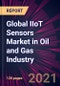 Global IIoT Sensors Market in Oil and Gas Industry 2021-2025 - Product Thumbnail Image