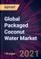 Global Packaged Coconut Water Market 2021-2025 - Product Image