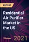 Residential Air Purifier Market in the US 2021-2025 - Product Thumbnail Image