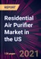 Residential Air Purifier Market in the US 2021-2025 - Product Thumbnail Image