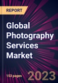 Global Photography Services Market 2021-2025- Product Image