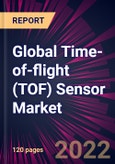 Global Time-of-flight (TOF) Sensor Market 2022-2026- Product Image