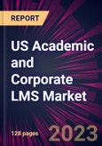 US Academic and Corporate LMS Market 2023-2027- Product Image