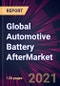 Global Automotive Battery Aftermarket Market 2021-2025 - Product Thumbnail Image