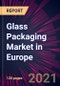 Glass Packaging Market in Europe 2021-2025 - Product Thumbnail Image