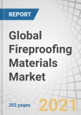 Global Fireproofing Materials Market by Coating Type (Intumescent coatings- Thin film and Thick film, and Cementitious coatings- Cement-based and Gypsum based), End-use (Commercial, Industrial, and Residential) and by Region - Forecast to 2026- Product Image