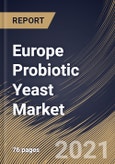 Europe Probiotic Yeast Market By Application (Nutrition and Supplement, Animal Feed and Food & Beverages), By Type (Powder and Capsules), By Sales Channel (Offline and Online), By Country, Growth Potential, COVID-19 Impact Analysis Report and Forecast, 2021 - 2027- Product Image