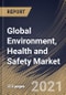 Global Environment, Health and Safety Market By Component, By Deployment Type, By End User, By Regional Outlook, COVID-19 Impact Analysis Report and Forecast, 2021 - 2027 - Product Image