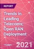 Trends in Leading Telecoms; Open RAN Deployment- Product Image