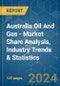 Australia Oil And Gas - Market Share Analysis, Industry Trends & Statistics, Growth Forecasts 2020 - 2029 - Product Image
