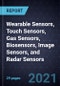 2021 Growth Opportunities in Wearable Sensors, Touch Sensors, Gas Sensors, Biosensors, Image Sensors, and Radar Sensors - Product Thumbnail Image