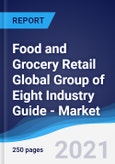 Food and Grocery Retail Global Group of Eight (G8) Industry Guide - Market Summary, Competitive Analysis and Forecast to 2025- Product Image